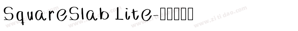 SquareSlab Lite字体转换